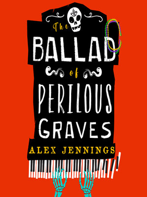 cover image of The Ballad of Perilous Graves